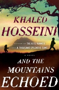 <i>And the Mountains Echoed</i> by Khaled Hosseini