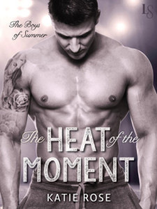 <i>The Heat of the Moment</i> by Katie Rose